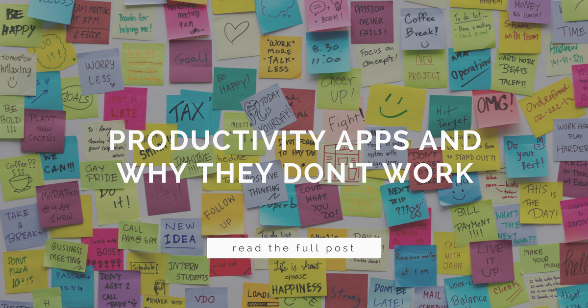 why productivity apps don't work